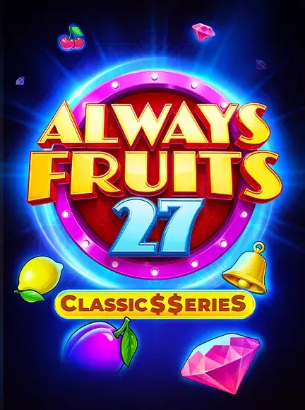 Always Fruits Classic S Serie S
